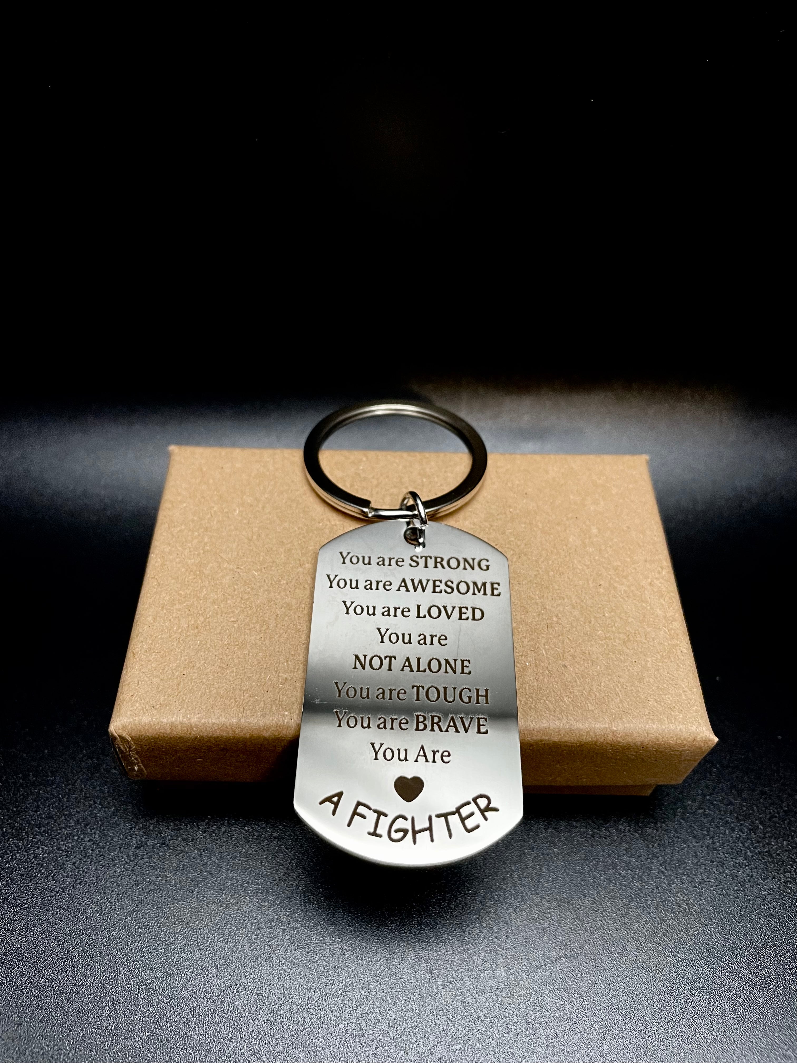 You Are A Fighter Keychain