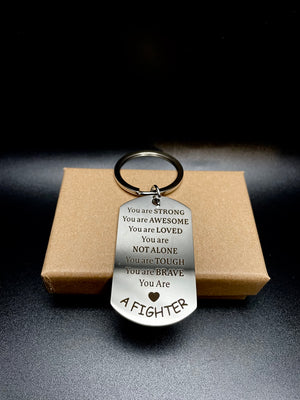 You Are A Fighter Keychain
