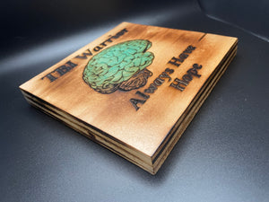 Rustic Wood Burned, Engraved & Teal Tinted TBI Warrior Brain Wall Art