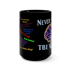 TBI Thoughts Brain Bling Black Mug 15oz