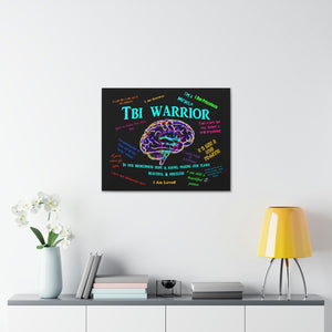 TBI Warrior Brokenness to Positive thoughts Canvas Gallery Wraps