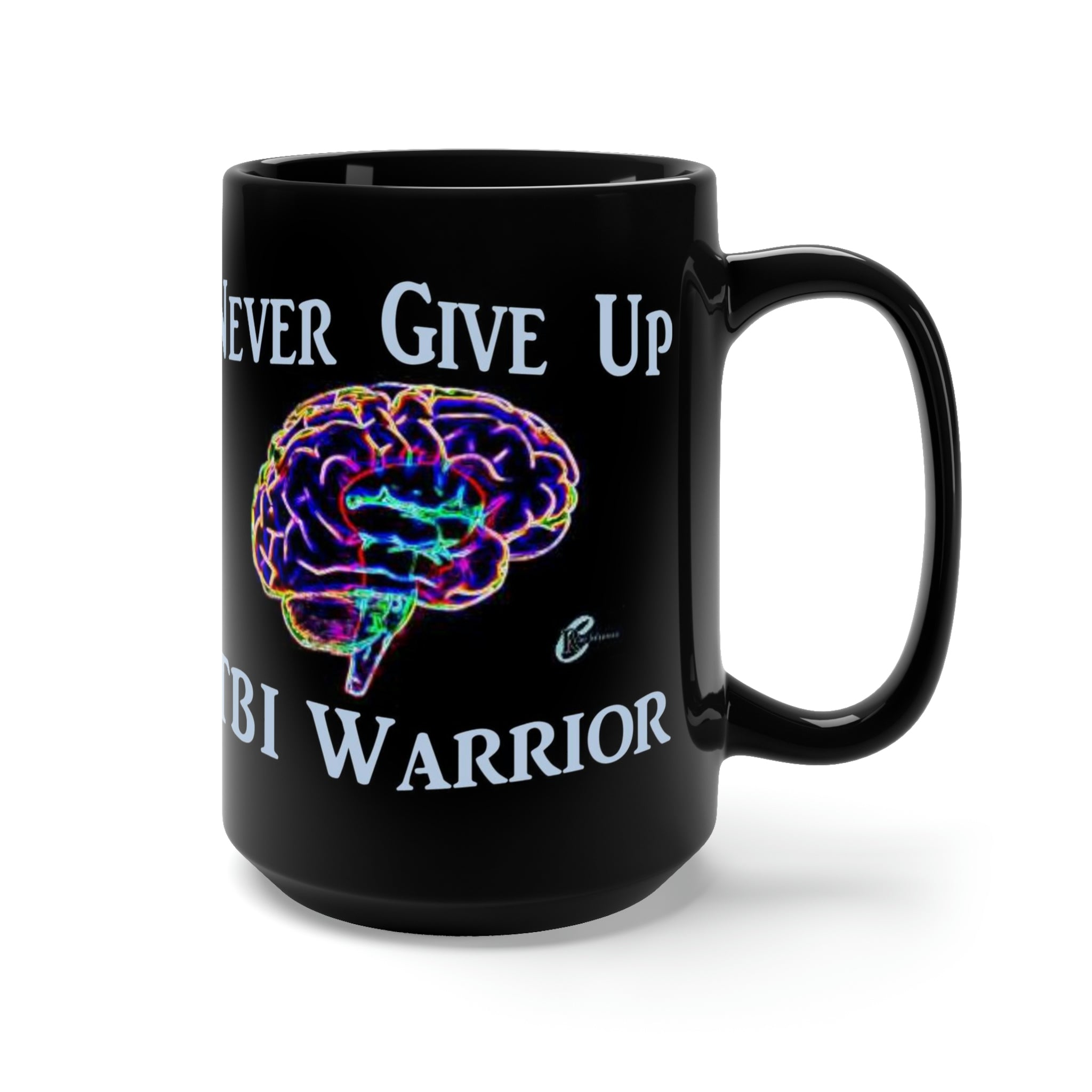 Never Give Up Brain Bling Black Mug 15oz