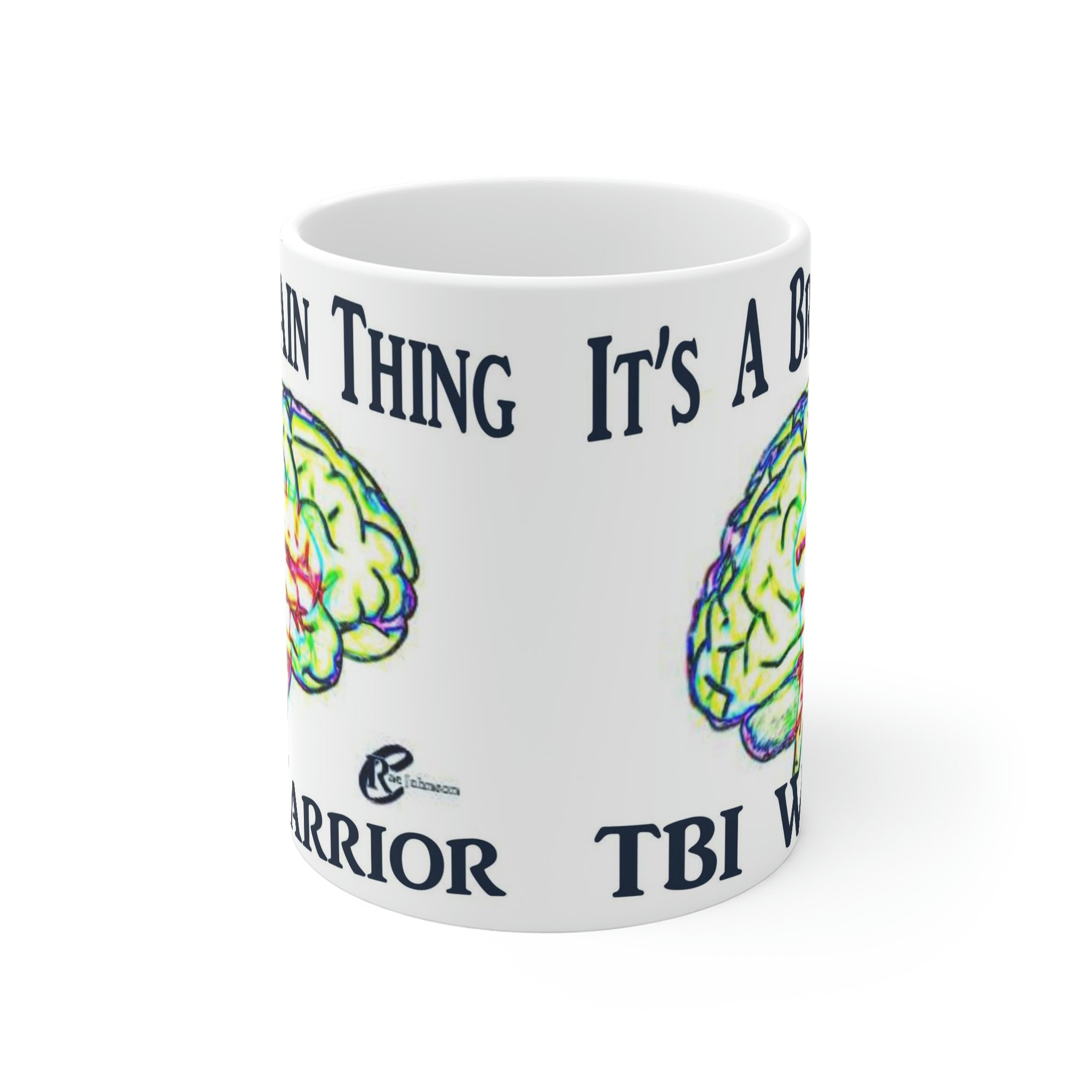 TBI Warrior Brain Bling "It's a Brain thing" Mug White 11oz