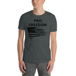 PRO FREEDOM NO MANDATES Short-Sleeve Unisex T-Shirt